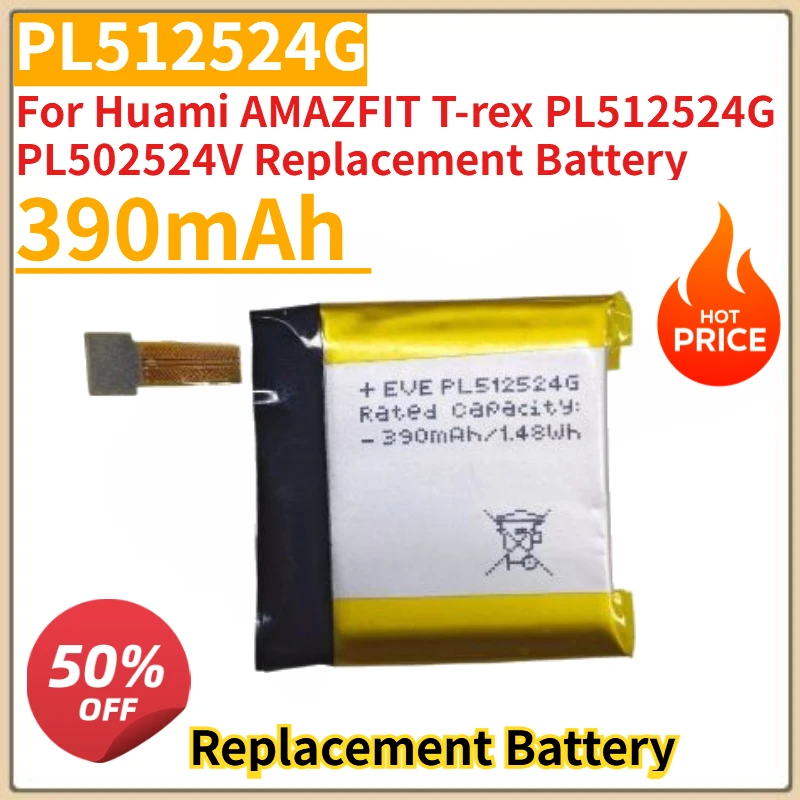 New PL512524G 390mAh Replacement Smart Watch Battery For Huami AMAZFIT T-rex PL512524G PL502524V Replacement Battery
New PL512524G 390mAh Replacement Smart Watch Battery For Huami AMAZFIT T-rex PL512524G PL502524V Replacement Battery