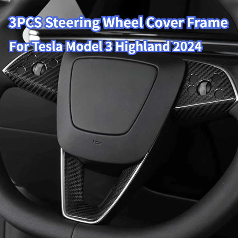For Tesla Model 3 Highland 2024 3PCS Steering Wheel Cover Sticker Real Carbon Fiber 3K240G Steering Wheel Shell Car Accessories
For Tesla Model 3 Highland 2024 3PCS Steering Wheel Cover Sticker Real Carbon Fiber 3K240G Steering Wheel Shell Car Accessories