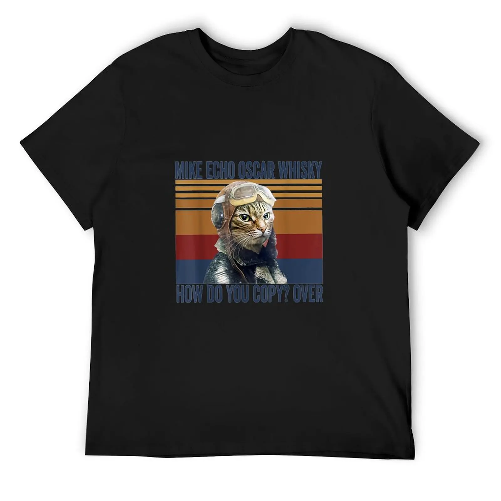Cat Pilot Mike Echo Oscar Whisky How Do You Copy T-Shirt man t shirt custom shirt clothing for men
Cat Pilot Mike Echo Oscar Whisky How Do You Copy T-Shirt man t shirt custom shirt clothing for men