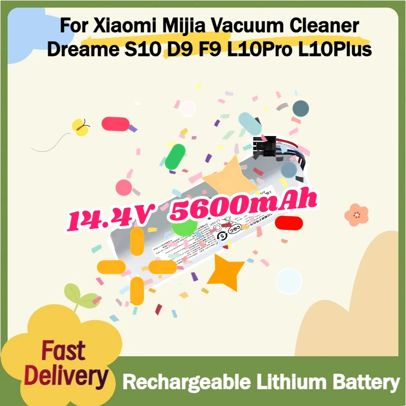 NEW Replacement Battery For Xiaomi Mijia Vacuum Cleaner Dreame S10 D9 F9 L10Pro L10Plus 5600mAh 14.4V 4S2P-MMBK P2150-4S2P-XWDLS
NEW Replacement Battery For Xiaomi Mijia Vacuum Cleaner Dreame S10 D9 F9 L10Pro L10Plus 5600mAh 14.4V 4S2P-MMBK P2150-4S2P-XWDLS