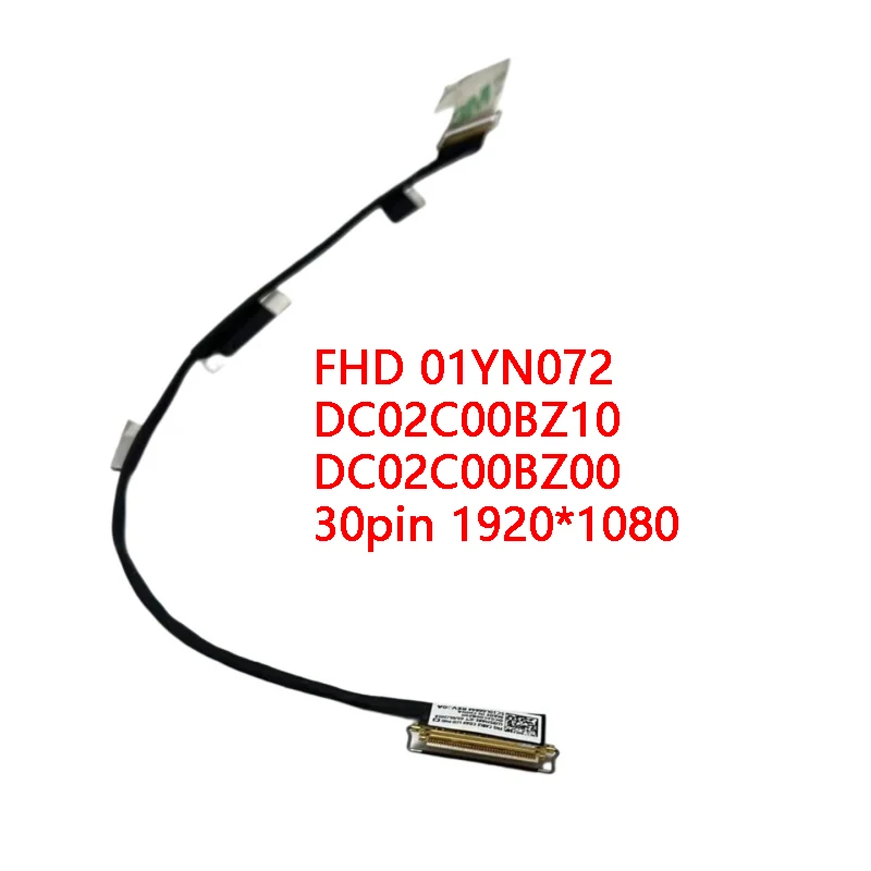 5pcs New Genuine Laptop LCD Cable for Lenovo Thinkpad X280 FHD 01YN072 DC02C00BZ10 DC02C00BZ00 30pin 1920*1080
5pcs New Genuine Laptop LCD Cable for Lenovo Thinkpad X280 FHD 01YN072 DC02C00BZ10 DC02C00BZ00 30pin 1920*1080