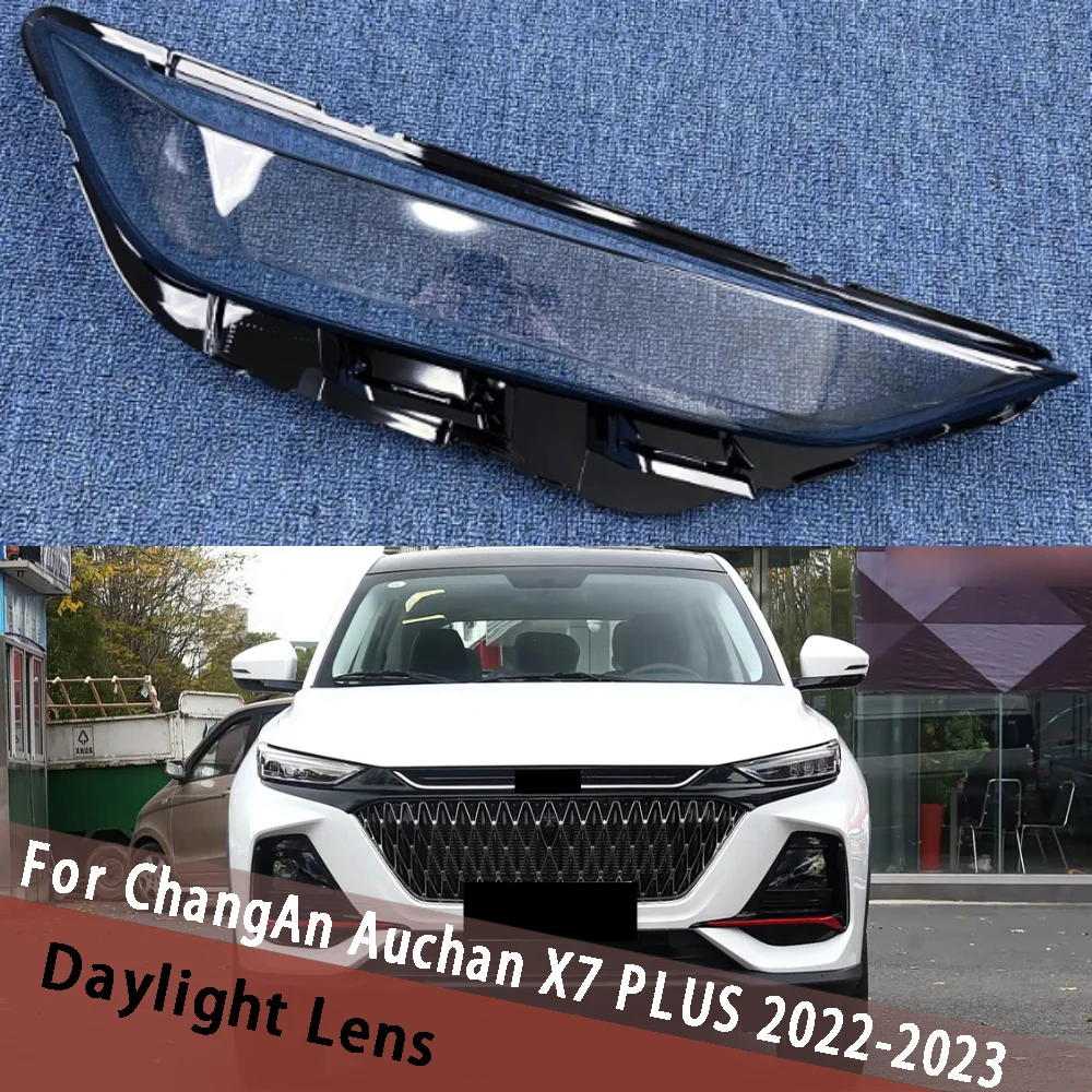 For Changan Auchan X7 Plus 2022 2023 Daylight Shell Light Cover Transparent Lampshade Lampcover Daylamp Housing Plexiglass 
For Changan Auchan X7 Plus 2022 2023 Daylight Shell Light Cover Transparent Lampshade Lampcover Daylamp Housing Plexiglass