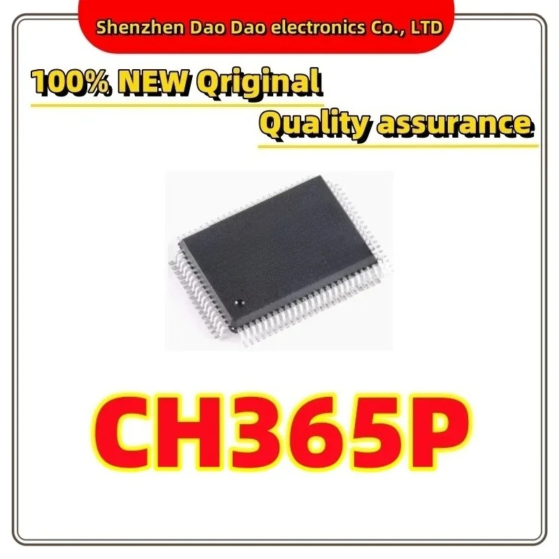 CH365P QFP-80 Bus Interface Chip IC New Original
CH365P QFP-80 Bus Interface Chip IC New Original