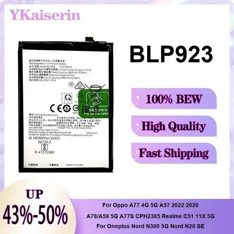 Battery BLP923 For Oppo A77 4G 5G A57 2022 2020 A78 A58 A77S CPH2385 Realme C51 11X Oneplus Nord N300 N20 SE
Battery BLP923 For Oppo A77 4G 5G A57 2022 2020 A78 A58 A77S CPH2385 Realme C51 11X Oneplus Nord N300 N20 SE