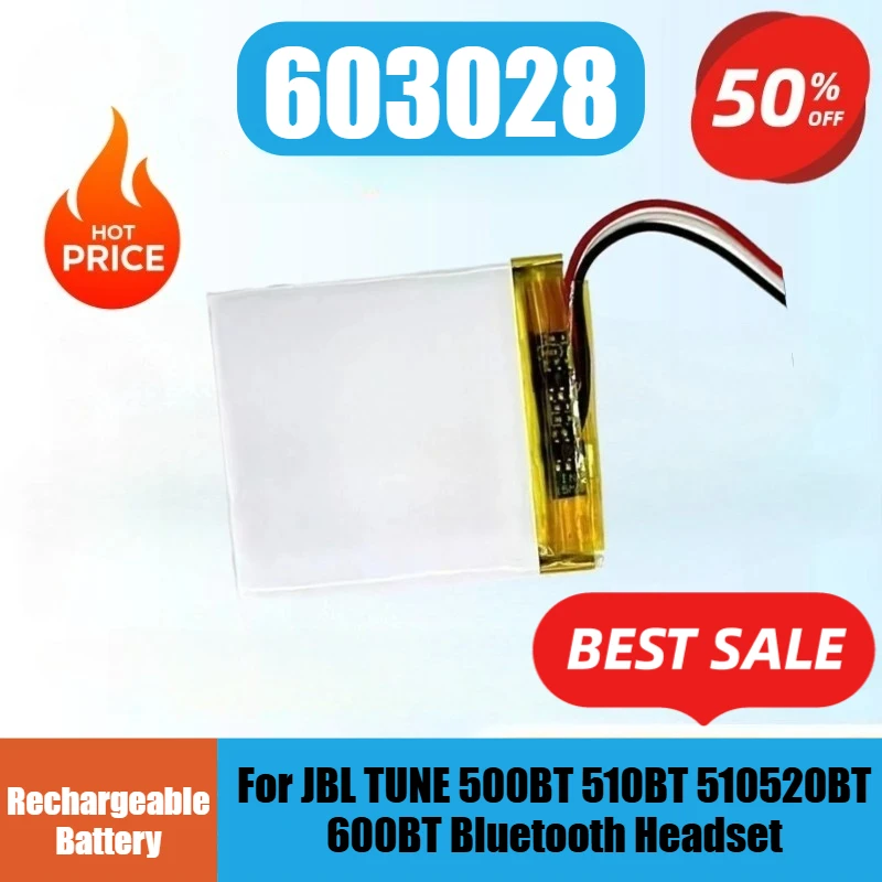 New 603028 533028 Lithium Polymer Battery 3.7V 450mAh 1.66Wh For JBL TUNE 500BT 510BT 510 520BT 600BT Bluetooth Headset
New 603028 533028 Lithium Polymer Battery 3.7V 450mAh 1.66Wh For JBL TUNE 500BT 510BT 510 520BT 600BT Bluetooth Headset