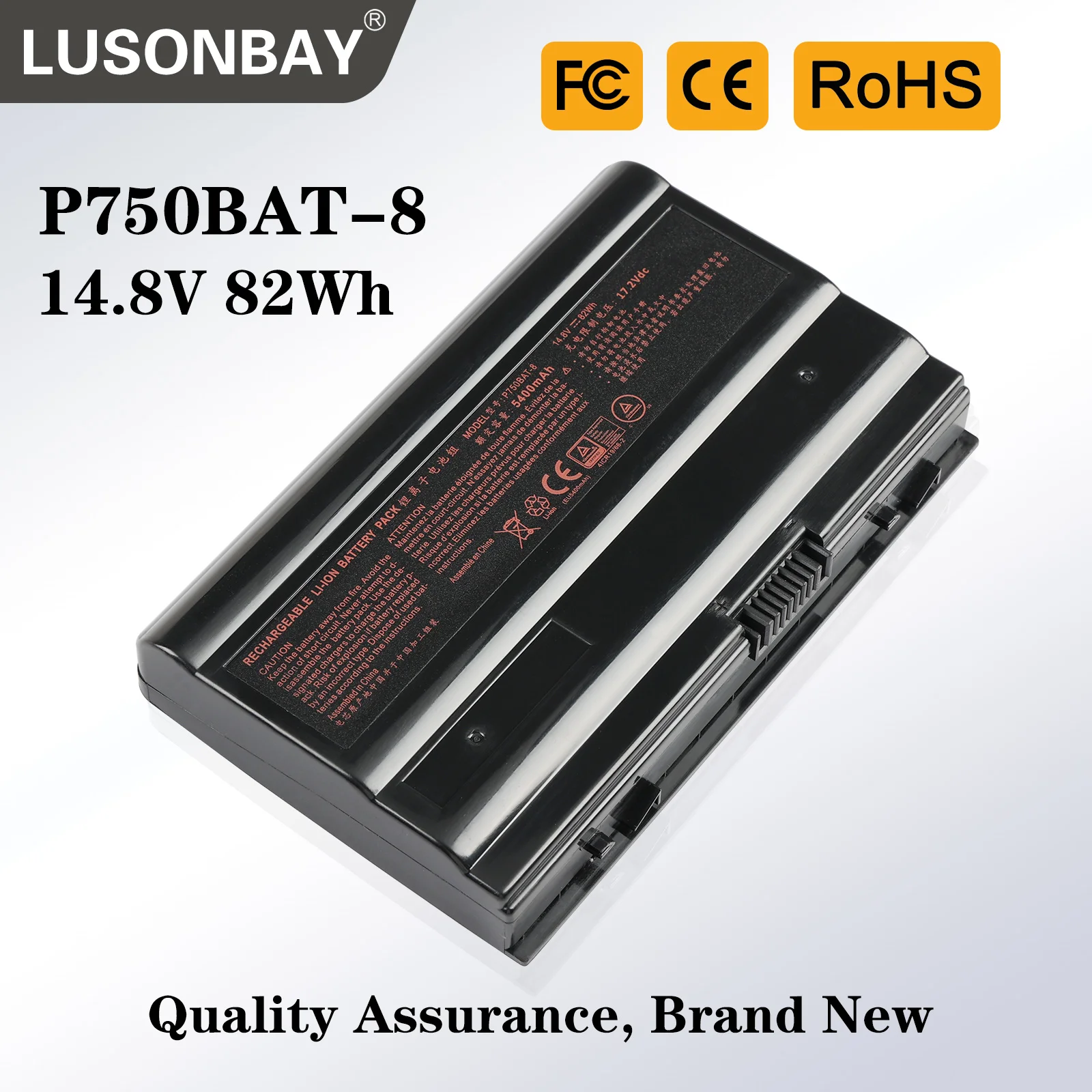 LUSONBAY P750BAT-8 Laptop Battery For Clevo P750 P750ZM P750S P751 P751ZM P751DM Terrans Force X599 X79 82WH/5400mAh
LUSONBAY P750BAT-8 Laptop Battery For Clevo P750 P750ZM P750S P751 P751ZM P751DM Terrans Force X599 X79 82WH/5400mAh