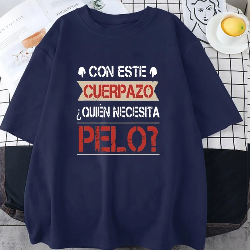 This Great Body Who Needs Hair Funny Women T Shirt Spanish Text Camiseta Novelty Short Sleeve Humor Men Women Casual T-shirt Tee
This Great Body Who Needs Hair Funny Women T Shirt Spanish Text Camiseta Novelty Short Sleeve Humor Men Women Casual T-shirt Tee