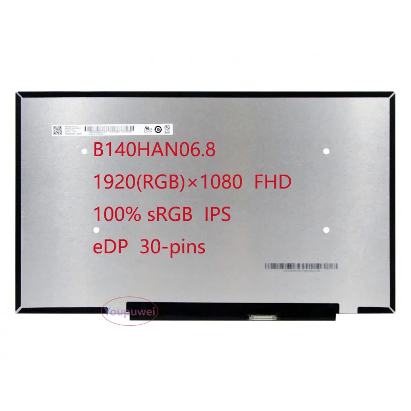 ЖК-экран для ноутбука B140HAN06.8 сменный дисплей IPS 100% sRGB eDP 30-контактный 1920x1080 FHD 14,0-дюймовая матрица
ЖК-экран для ноутбука B140HAN06.8 сменный дисплей IPS 100% sRGB eDP 30-контактный 1920x1080 FHD 14,0-дюймовая матрица