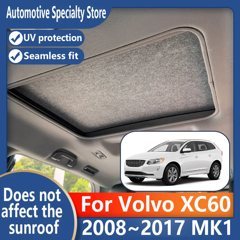 For Volvo XC60 2008~2017 Car Panoramic Sunroof Insulation Roof Visor Electrostatic Adsorption Suede Fabric Sun Protection Anti-U
For Volvo XC60 2008~2017 Car Panoramic Sunroof Insulation Roof Visor Electrostatic Adsorption Suede Fabric Sun Protection Anti-U