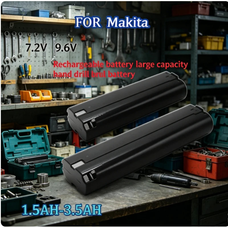 1.5AH-3.5AH Suitable for Makita 7.2V9.6V Rechargeable Large Capacity Hand Drill Tool Battery 9120ML Long Endurance Battery
1.5AH-3.5AH Suitable for Makita 7.2V9.6V Rechargeable Large Capacity Hand Drill Tool Battery 9120ML Long Endurance Battery
