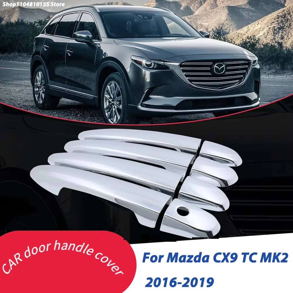 Chrome Door Handle Cover for Mazda CX-9 CX9 TC MK2 2016 2017 2018 2019 Exterior Trim Catch Cap Car Stickers Accessories ABS
Chrome Door Handle Cover for Mazda CX-9 CX9 TC MK2 2016 2017 2018 2019 Exterior Trim Catch Cap Car Stickers Accessories ABS