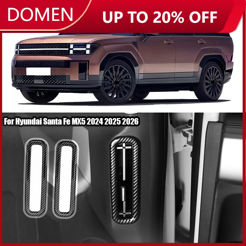For Hyundai Santa Fe MX5 2024 2025 2026 Car door air outlet decorative frame AC pillar air outlet frame
For Hyundai Santa Fe MX5 2024 2025 2026 Car door air outlet decorative frame AC pillar air outlet frame