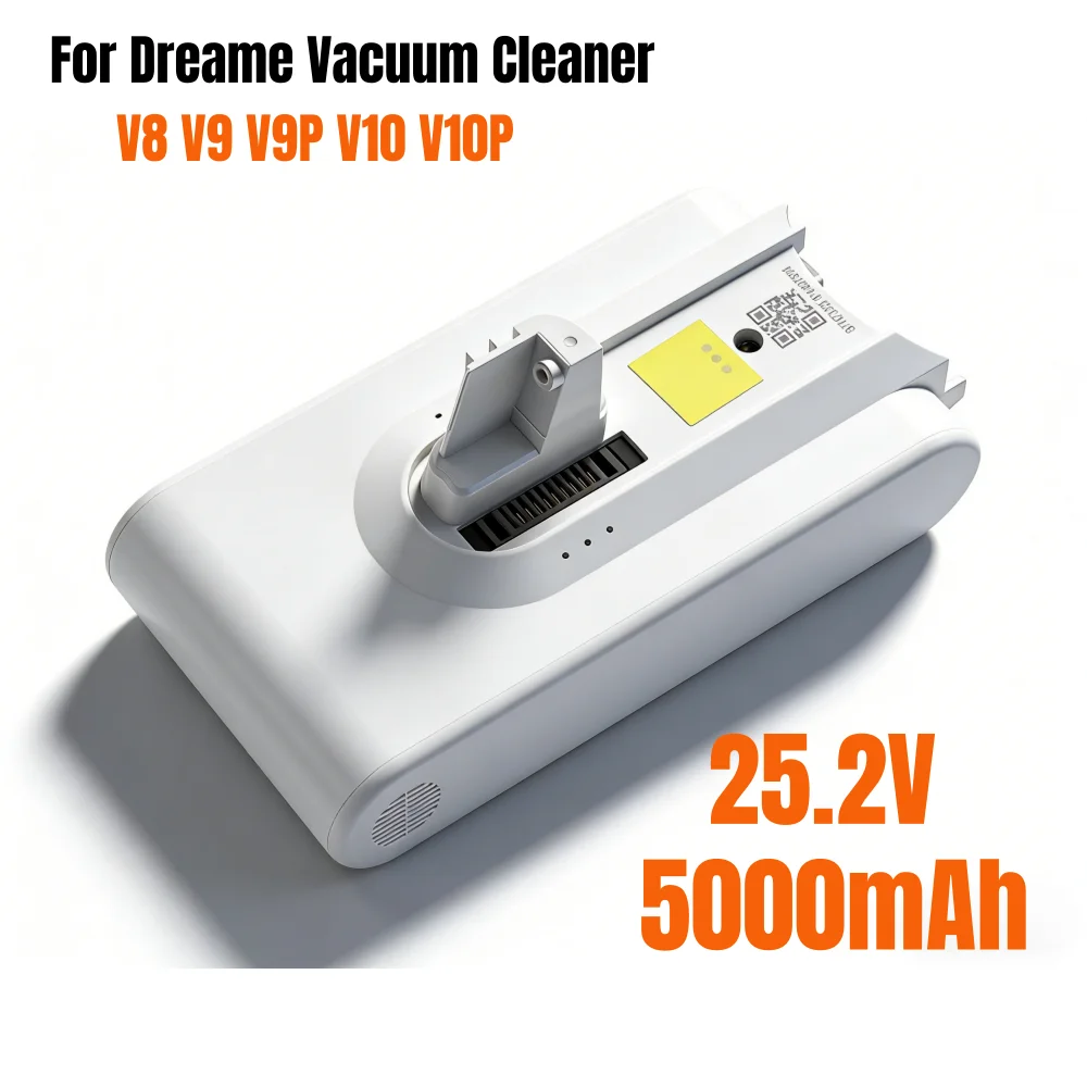 25.2V 5000mAh Replacement Battery for Xiaomi Dreame V8 V9 V9P V9B V10 V10V XR Q9 VVN3 VVN4 V11 V12 Vacuum Cleaner
25.2V 5000mAh Replacement Battery for Xiaomi Dreame V8 V9 V9P V9B V10 V10V XR Q9 VVN3 VVN4 V11 V12 Vacuum Cleaner