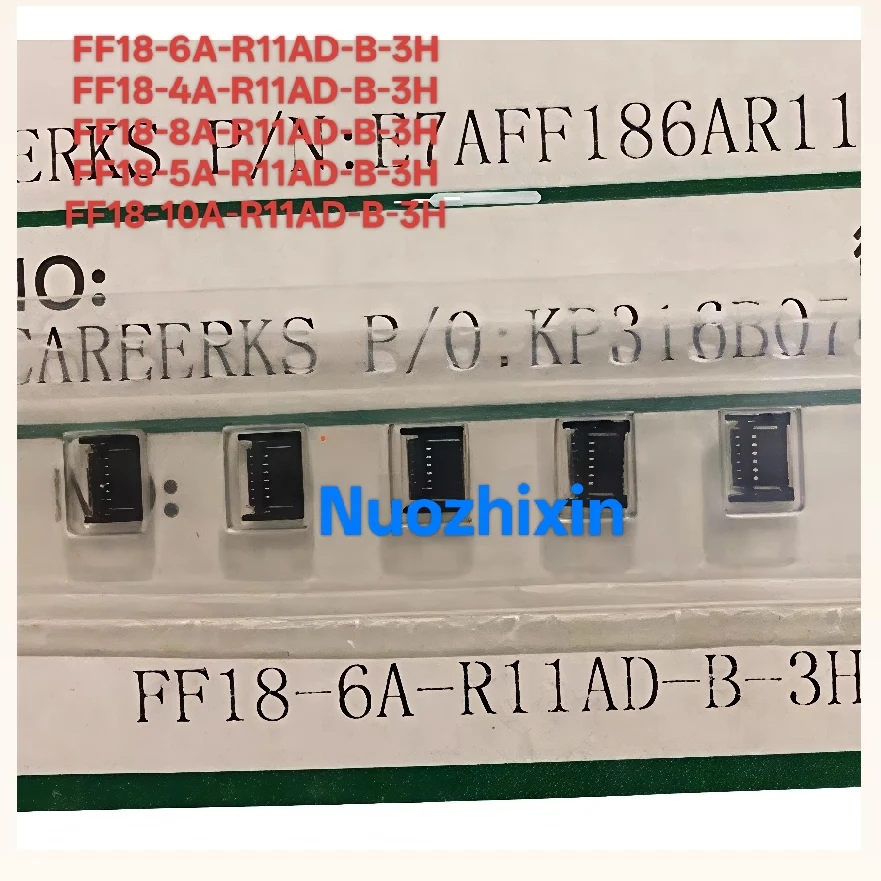 10PCS/LOT FF18-4A-R11AD-B-3H FF18-5A-R11AD-B-3H FF18-6A-R11AD-B-3H FF18-8A-R11AD-B-3H FF18-10A-R11AD-B-3H Brand new, original a
10PCS/LOT FF18-4A-R11AD-B-3H FF18-5A-R11AD-B-3H FF18-6A-R11AD-B-3H FF18-8A-R11AD-B-3H FF18-10A-R11AD-B-3H Brand new, original a