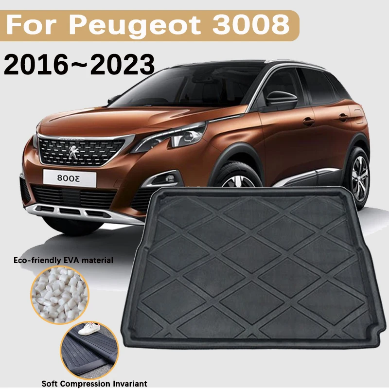 for Peugeot 3008 P84 2016~2023 MK2 Accessories 2017 2018 2022 Car Trunk Mats Rear Boot Cargo Trunk Waterproof Carpet Storage Pad
for Peugeot 3008 P84 2016~2023 MK2 Accessories 2017 2018 2022 Car Trunk Mats Rear Boot Cargo Trunk Waterproof Carpet Storage Pad