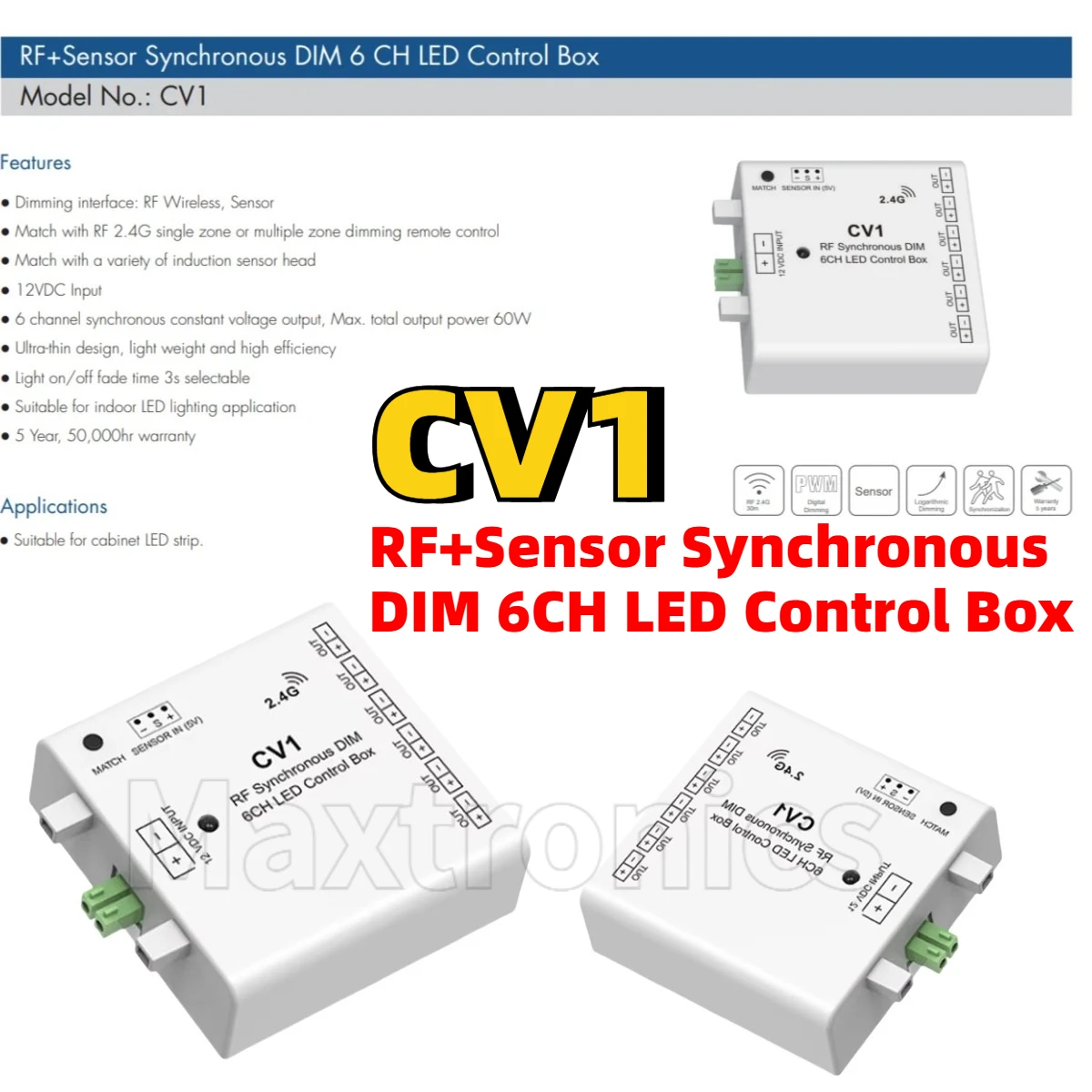 CV1 Skydance RF+Sensor Synchronous DIM 6CH LED Control Box DIM Ultra-thin Design 60W LED Controller For Single Color Strip Light
CV1 Skydance RF+Sensor Synchronous DIM 6CH LED Control Box DIM Ultra-thin Design 60W LED Controller For Single Color Strip Light