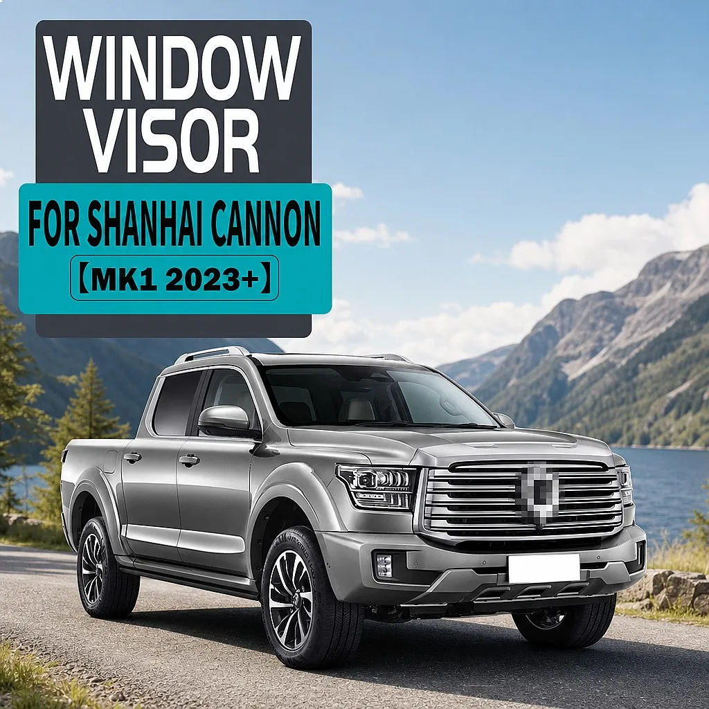 For Great Wall Shanhai Cannon 2023 Car Window Visor Rain Sun Shade Windshield Side Awning Auto Accessories
For Great Wall Shanhai Cannon 2023 Car Window Visor Rain Sun Shade Windshield Side Awning Auto Accessories