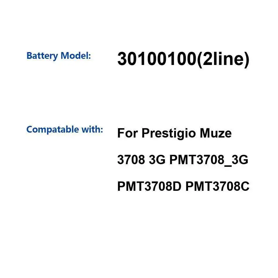 For Prestigio Muze 3708 3G PMT3708_3G PMT3708D PMT3708C Fit 30100100 2Lines 2Line Laptop Battery 4000Mah Durable
For Prestigio Muze 3708 3G PMT3708_3G PMT3708D PMT3708C Fit 30100100 2Lines 2Line Laptop Battery 4000Mah Durable