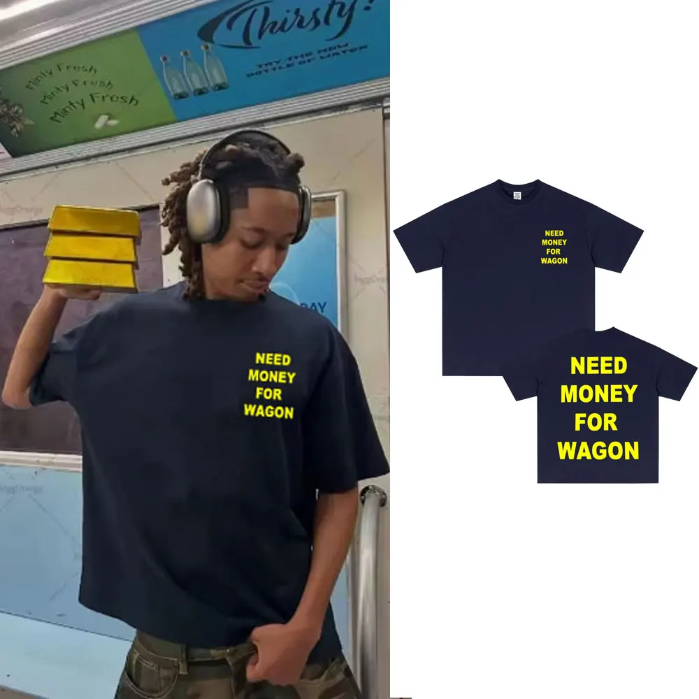 Need Money for Wagon Funny Letters Print T-shirt Men Women Casual Oversized Short Sleeve T-shirts Male Vintage Cotton T Shirts
Need Money for Wagon Funny Letters Print T-shirt Men Women Casual Oversized Short Sleeve T-shirts Male Vintage Cotton T Shirts