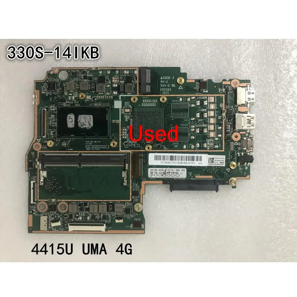 Used For Lenovo Ideapad 330S-14IKB Laptop Motherboard CPU 4415U UMA 4G FRU 5B20R07599
Used For Lenovo Ideapad 330S-14IKB Laptop Motherboard CPU 4415U UMA 4G FRU 5B20R07599