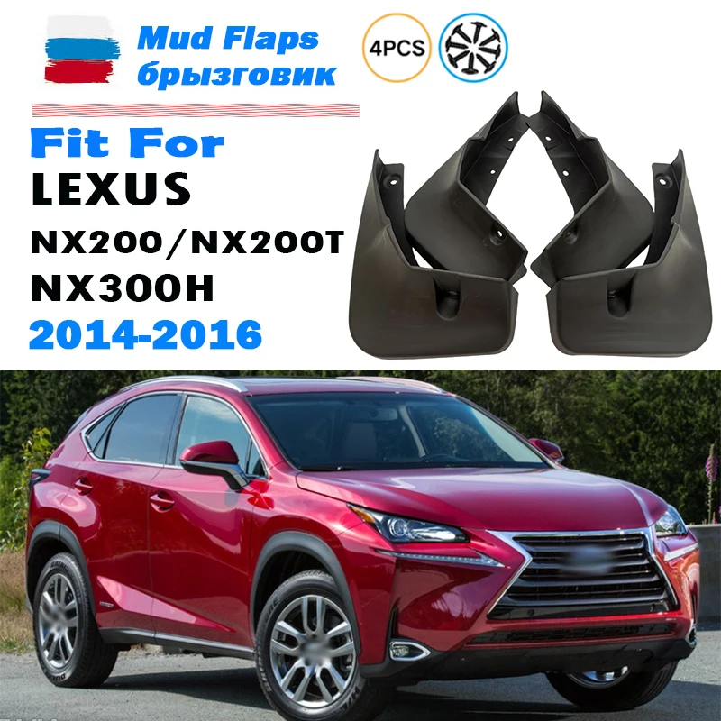 2014 2015 2016 FOR Lexus NX NX200 NX200T NX300H Mudguard Fender Mud Flaps Guards Splash Mudflaps Car Accessories 4pcs
2014 2015 2016 FOR Lexus NX NX200 NX200T NX300H Mudguard Fender Mud Flaps Guards Splash Mudflaps Car Accessories 4pcs