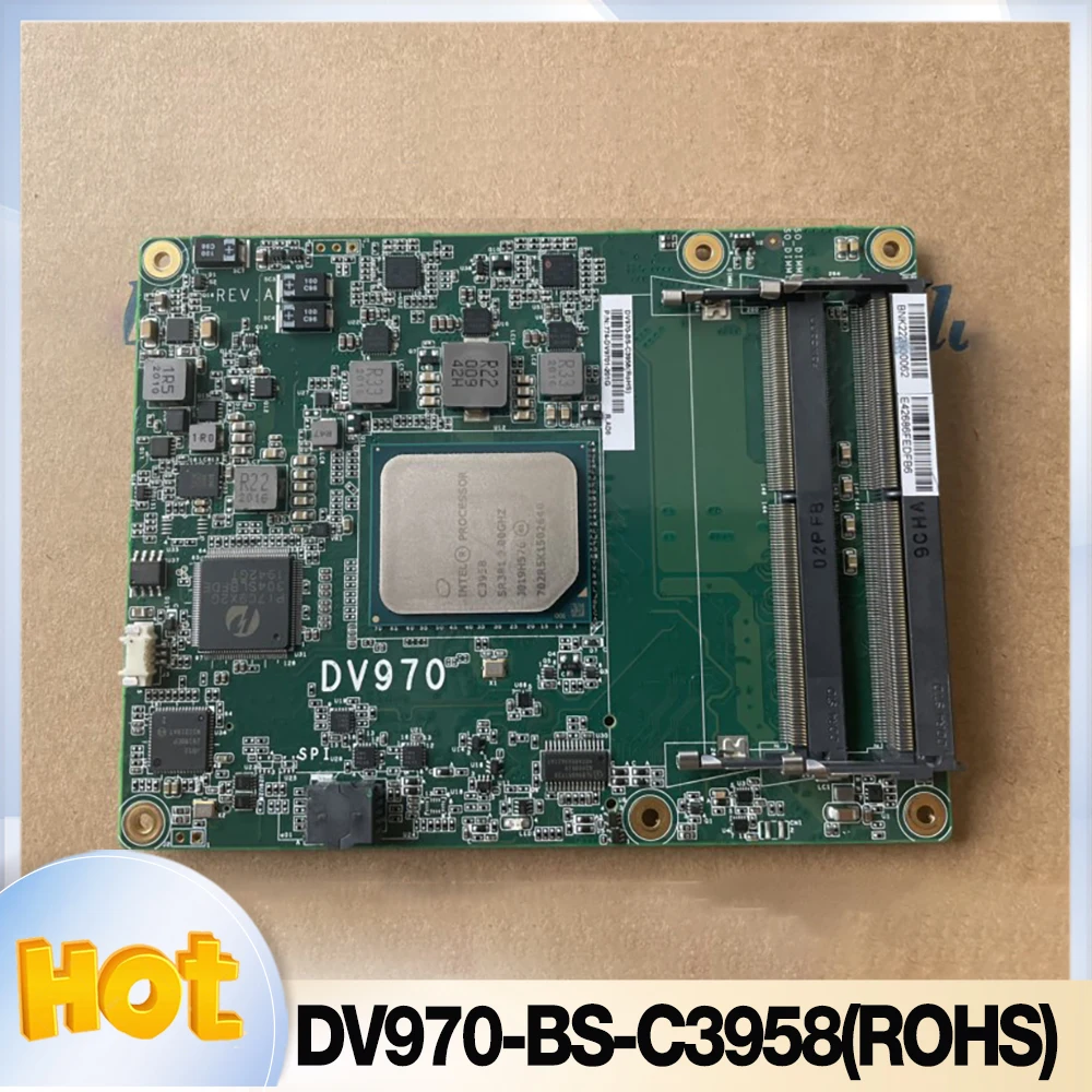 DV970-BS-C3958 For DFI DV970-BS-C3958(ROHS) SR381 industrial medical equipment motherboard DV970
DV970-BS-C3958 For DFI DV970-BS-C3958(ROHS) SR381 industrial medical equipment motherboard DV970