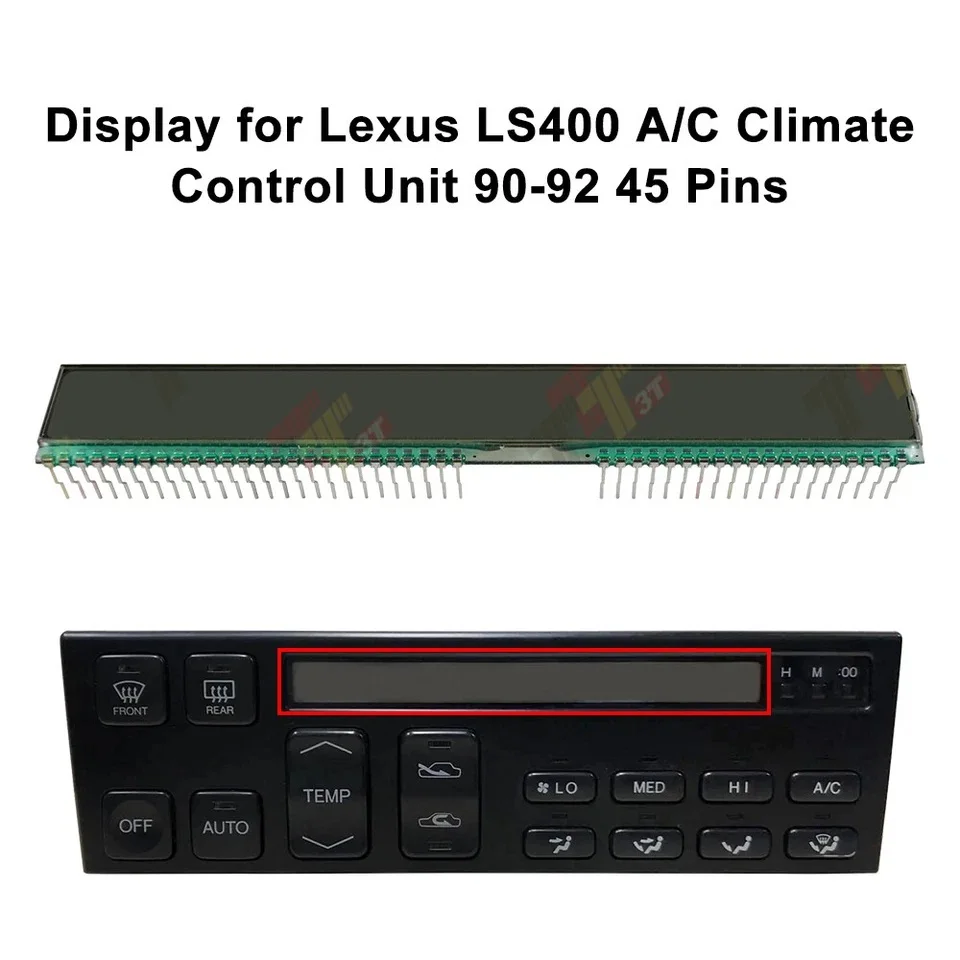 Dashboard Display for Lexus LS400 A/C Climate Control Unit 90-92 45 Pins LHD
Dashboard Display for Lexus LS400 A/C Climate Control Unit 90-92 45 Pins LHD