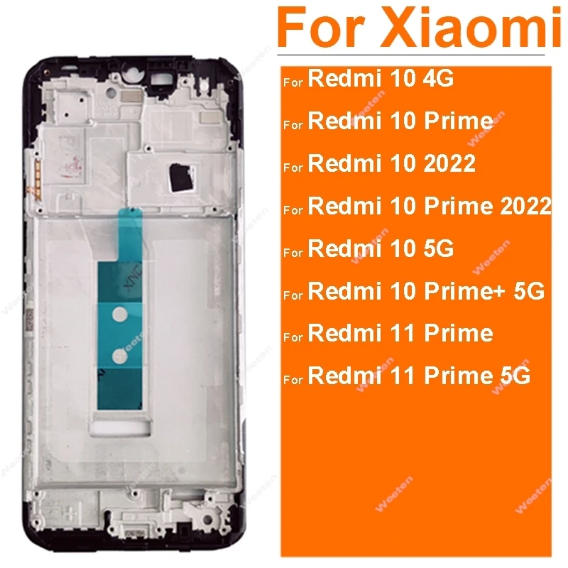 Middle LCD Frame For Xiaomi Redmi 10 11 Prime Plus 4G 5G 2022 LCD Front Housing Middle Frame Bezel Chassis Shell Repair Parts
Middle LCD Frame For Xiaomi Redmi 10 11 Prime Plus 4G 5G 2022 LCD Front Housing Middle Frame Bezel Chassis Shell Repair Parts