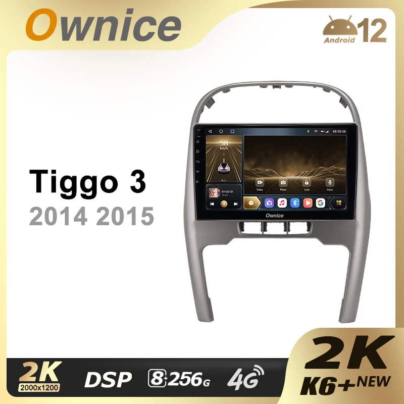 Ownice K6+ 2K for Chery Tiggo 3 2014 - 2015 Android 12 Car Multimedia Radio with 8 Core A75*2+A55*6 Support External Microphone
Ownice K6+ 2K for Chery Tiggo 3 2014 - 2015 Android 12 Car Multimedia Radio with 8 Core A75*2+A55*6 Support External Microphone