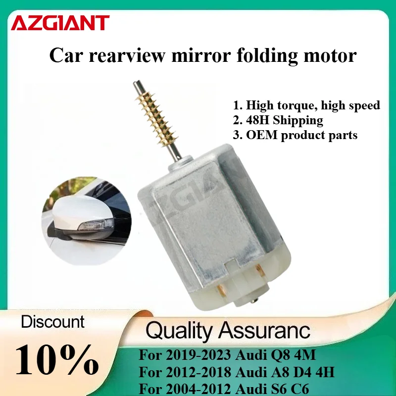 AZGIANT Car Side Mirror Folding Motor for 2019-2023 Audi Q8 4M/A8 D4 4H 2012-2018/S6 C6 2004-2012 New high quality parts
AZGIANT Car Side Mirror Folding Motor for 2019-2023 Audi Q8 4M/A8 D4 4H 2012-2018/S6 C6 2004-2012 New high quality parts