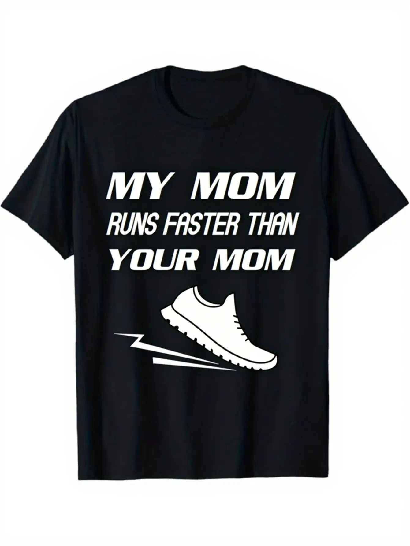 Black Graphic Tee My Mom Runs Faster Than Your Mom Print Casual Cotton T Shirt Unisex Daily Wear Street Style Tee
Black Graphic Tee My Mom Runs Faster Than Your Mom Print Casual Cotton T Shirt Unisex Daily Wear Street Style Tee