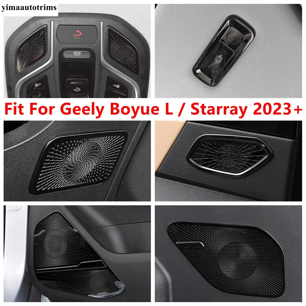 Door Speaker / Read Light Lamp / Rear Trunk Horn / Steering Wheel Cover Trim Accessories For Geely Boyue L / Starray 2023 2024
Door Speaker / Read Light Lamp / Rear Trunk Horn / Steering Wheel Cover Trim Accessories For Geely Boyue L / Starray 2023 2024