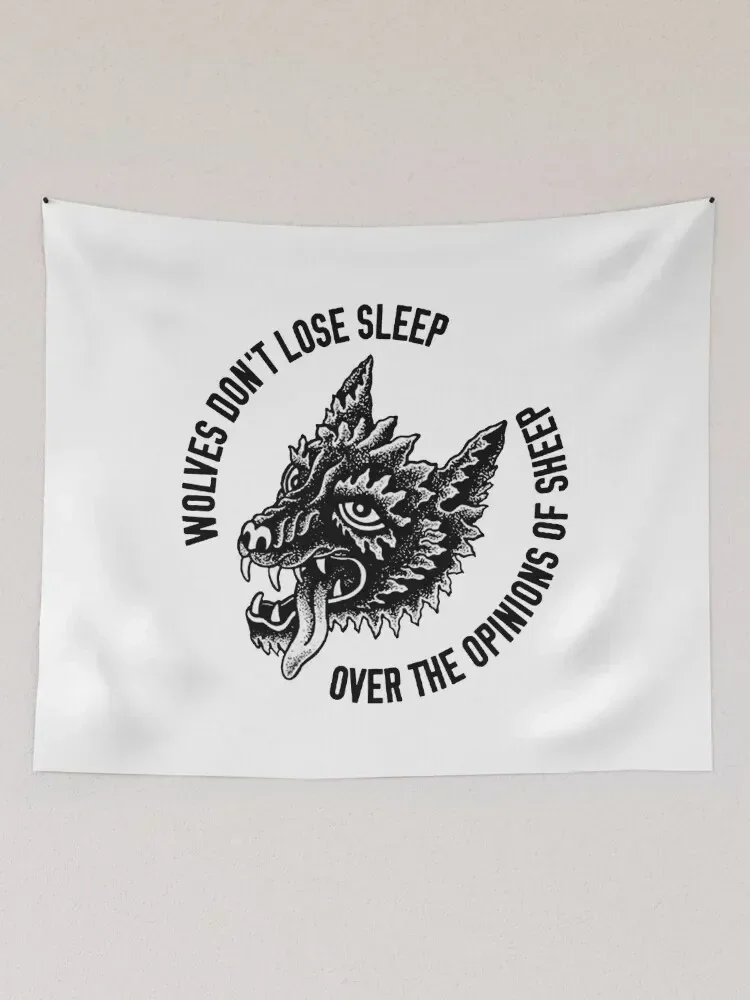 Wolves Don't Lose Sleep Over The Opinions Of Sheep Tapestry Decoration Room House Decorations Bedroom Decor Anime Decor Tapestry
Wolves Don't Lose Sleep Over The Opinions Of Sheep Tapestry Decoration Room House Decorations Bedroom Decor Anime Decor Tapestry