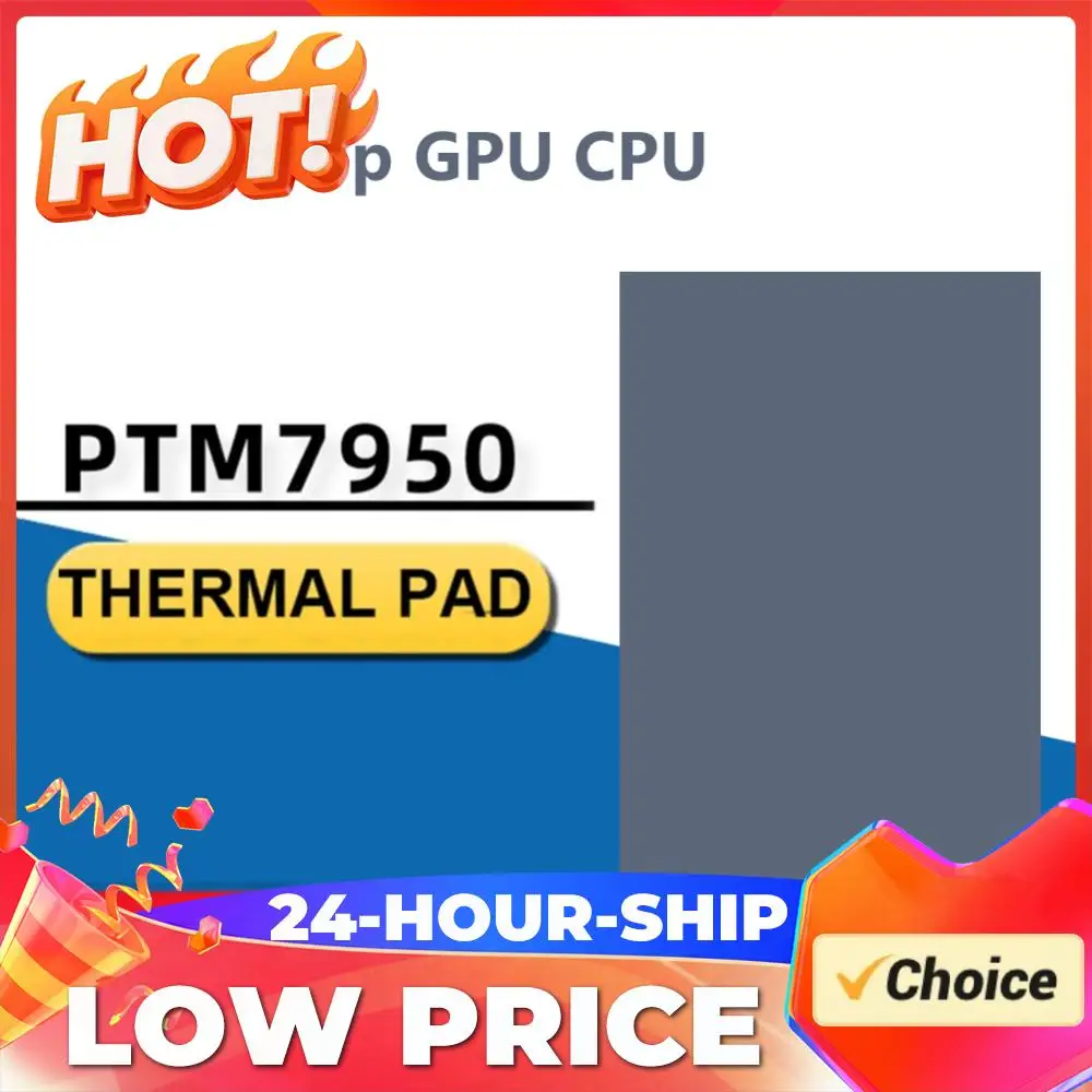 For Honeywell PTM7950 Silicone Thermal Pad Gasket 8.5W/mK Heat Dissipation Pad Patch Replacement Lightweight for Laptop GPU CPU
For Honeywell PTM7950 Silicone Thermal Pad Gasket 8.5W/mK Heat Dissipation Pad Patch Replacement Lightweight for Laptop GPU CPU