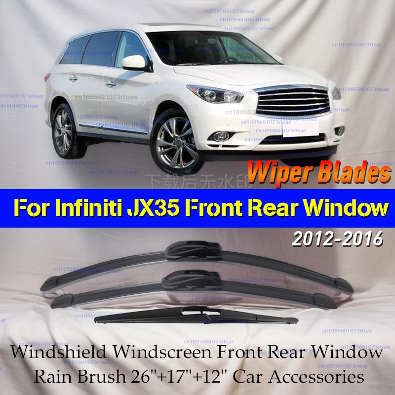 Car Wiper Blades For Infiniti JX35 2012 - 2016 Windshield Windscreen Front Rear Window Rain Brush 26"+17"+12" Car Accessories
Car Wiper Blades For Infiniti JX35 2012 - 2016 Windshield Windscreen Front Rear Window Rain Brush 26"+17"+12" Car Accessories