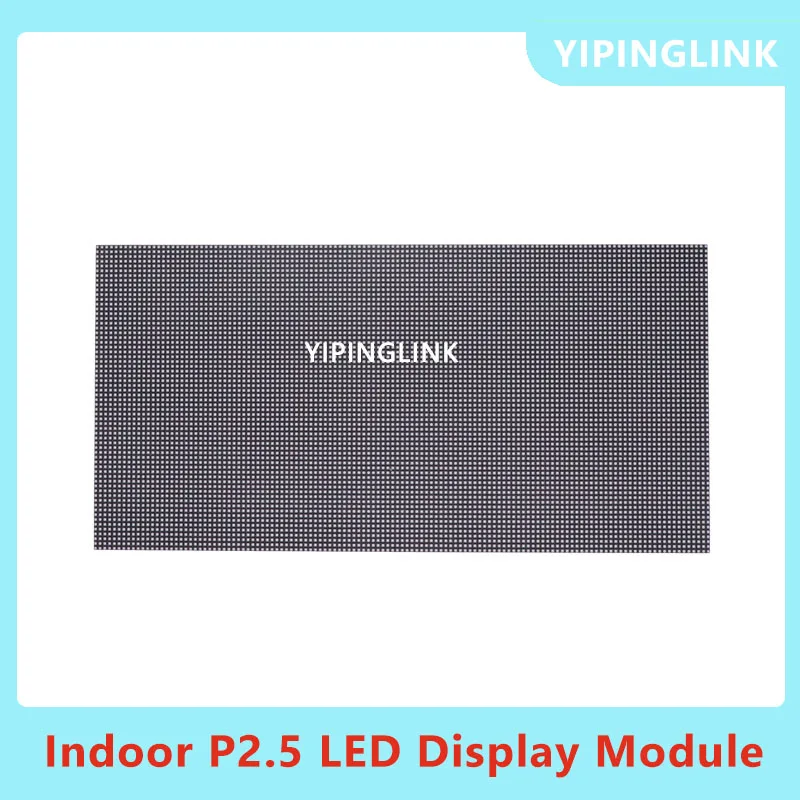 Indoor P2.5 Advertising LED Display Module High Defination High Refresh LED Panel Unit Board
Indoor P2.5 Advertising LED Display Module High Defination High Refresh LED Panel Unit Board