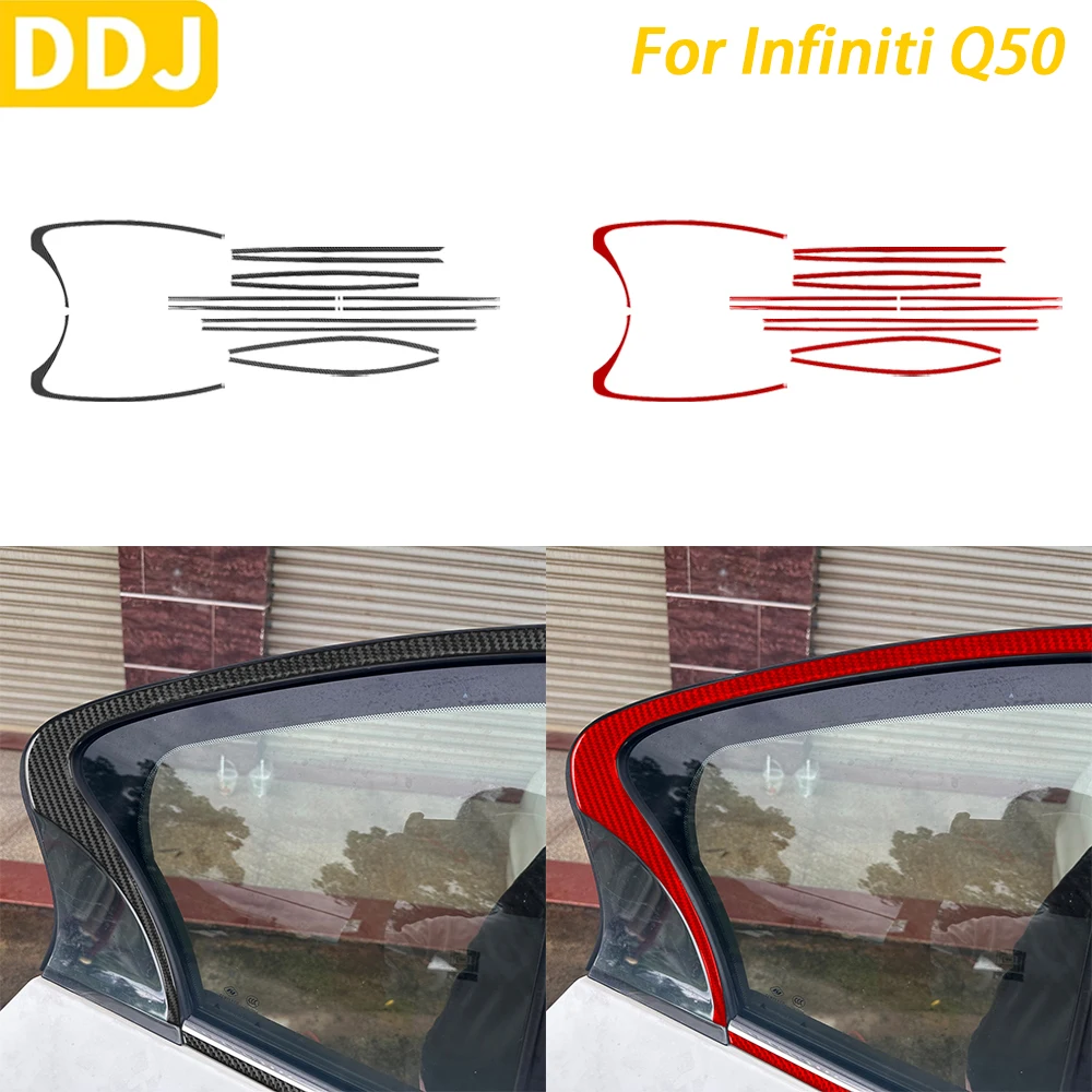 For Infiniti Q50 2014-2020 Car Accessories Real Carbon Fiber Exterior Door Window Panel Decorative Strips Decoration Sticker
For Infiniti Q50 2014-2020 Car Accessories Real Carbon Fiber Exterior Door Window Panel Decorative Strips Decoration Sticker