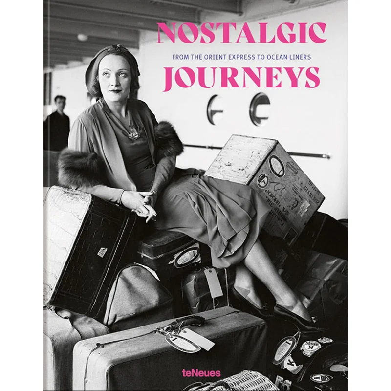 Nostalgic Journeys Stefan Bitterle TeNeues Publishing UK Ltd 9783961713813 Book
Nostalgic Journeys Stefan Bitterle TeNeues Publishing UK Ltd 9783961713813 Book
