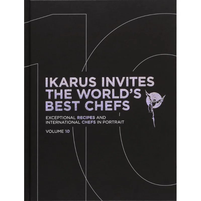 Ikarus Invites The Worlds Best Chefs Exceptional Recipes And International Chefs In Portrait Volume 10 9783967041453
Ikarus Invites The Worlds Best Chefs Exceptional Recipes And International Chefs In Portrait Volume 10 9783967041453