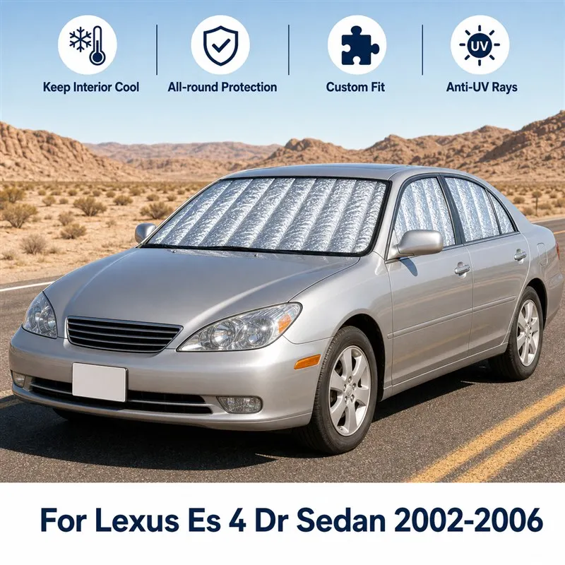 For Lexus Es 4 Dr Sedan 2002-2006 Full Set Car Window Sunshades UV Block Privacy Heat Insulated Foldable Car Curtain
For Lexus Es 4 Dr Sedan 2002-2006 Full Set Car Window Sunshades UV Block Privacy Heat Insulated Foldable Car Curtain