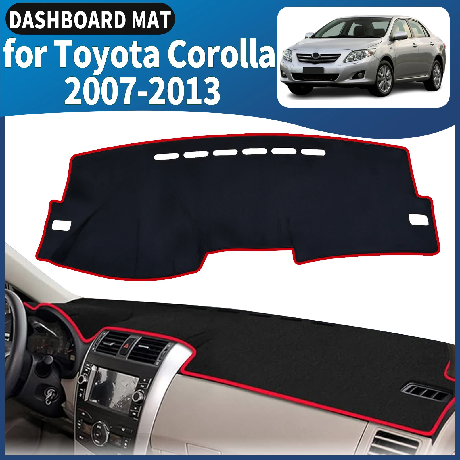 Подходит для Toyota Corolla 2007 2008 2009 2010-2013, автомобильный коврик для приборной панели, коврик для приборной панели DashMat, солнцезащитный козырек, аксессуары, защитный ковер
Подходит для Toyota Corolla 2007 2008 2009 2010-2013, автомобильный коврик для приборной панели, коврик для приборной панели DashMat, солнцезащитный козырек, аксессуары, защитный ковер