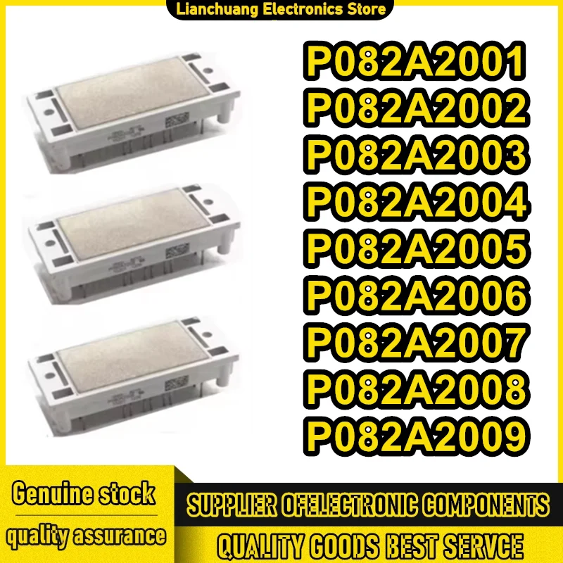 P082A2001 P082A2002 P082A2003 P082A2004 P082A2005 P082A2006 P082A2007 P082A2008 P082A2009 NEW AND ORIGINAL MODULE
P082A2001 P082A2002 P082A2003 P082A2004 P082A2005 P082A2006 P082A2007 P082A2008 P082A2009 NEW AND ORIGINAL MODULE