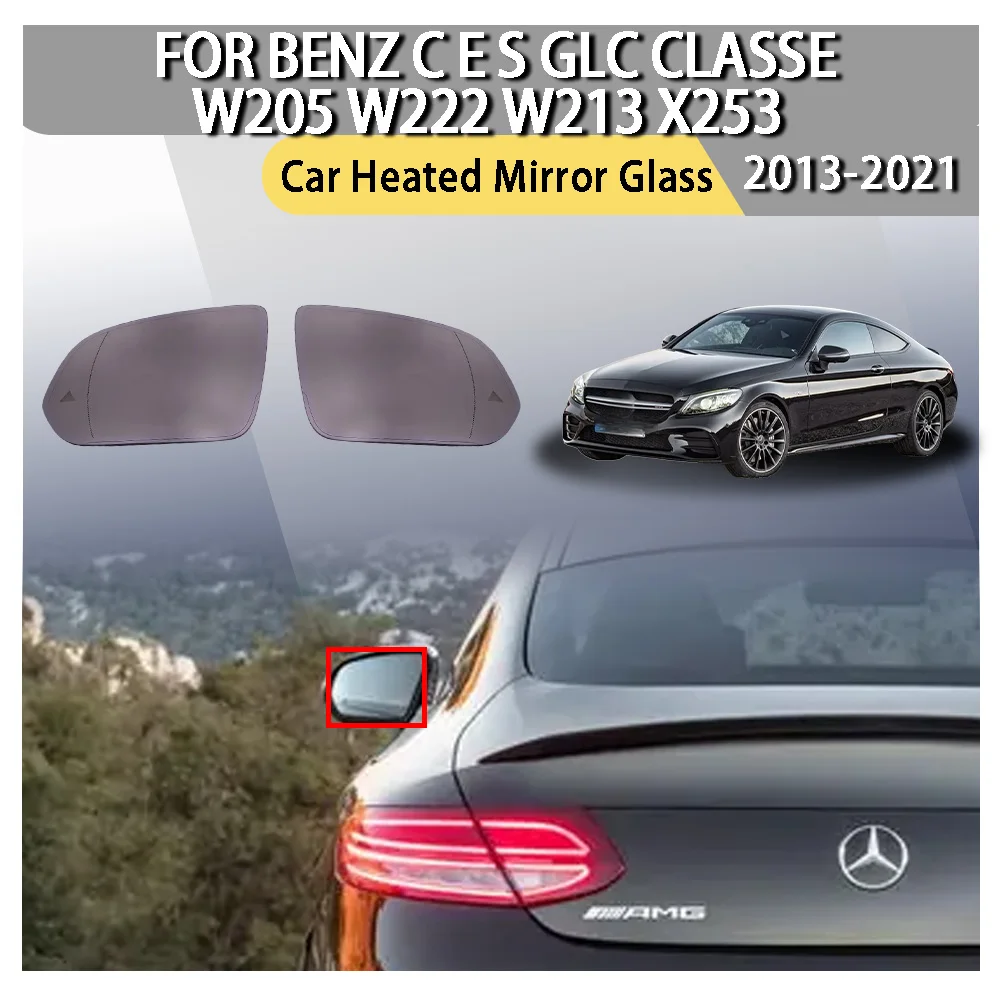 Car Heated Mirror Glass For Benz c e s glc classe w205 w222 w213 x253 2013-2021 Auto cego aviso espelho traseiro de vidro novo
Car Heated Mirror Glass For Benz c e s glc classe w205 w222 w213 x253 2013-2021 Auto cego aviso espelho traseiro de vidro novo