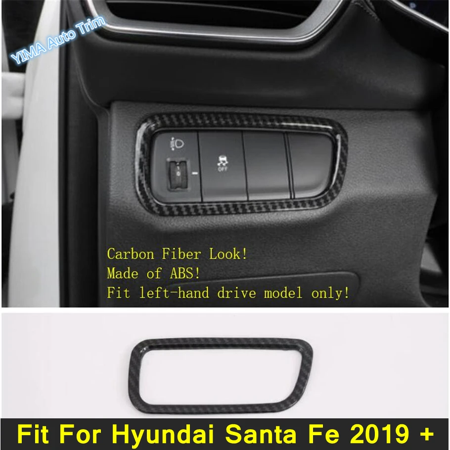 Car Interior Front Head Lights Lamp Switch Button Frame Cover Trim For Hyundai Santa Fe 2019 2020 2021 Carbon Fiber Accessories
Car Interior Front Head Lights Lamp Switch Button Frame Cover Trim For Hyundai Santa Fe 2019 2020 2021 Carbon Fiber Accessories