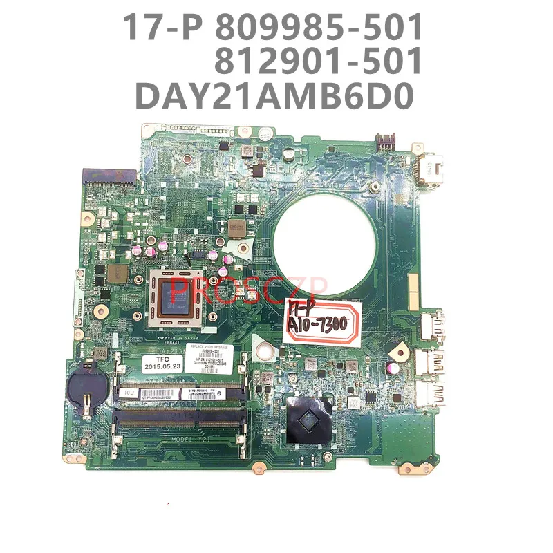 809985-001 809985-501 809985-601 812901-501 Mainboarb For HP 17Z 17-P Laptop Motherboard DAY21AMB6D0 W/ A10-7300 CPU 100% Tested
809985-001 809985-501 809985-601 812901-501 Mainboarb For HP 17Z 17-P Laptop Motherboard DAY21AMB6D0 W/ A10-7300 CPU 100% Tested
