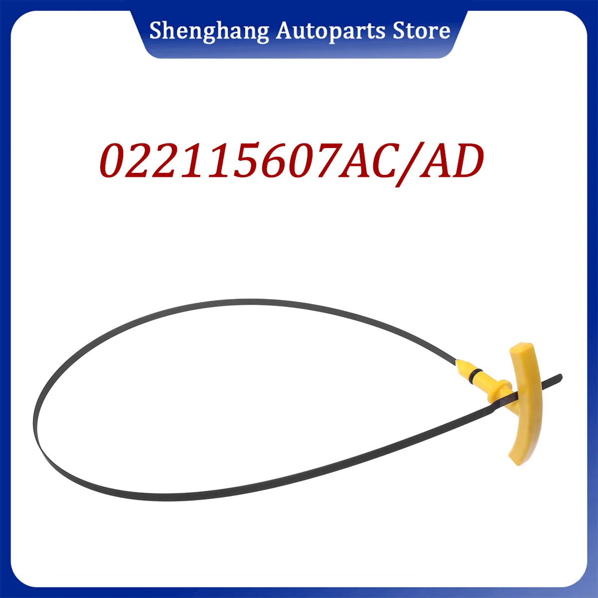 022115607AC 022115607AD Engine Oil Dipstick Fits for VW Golf Passat EOS Skoda Superb Audi A3 TT VR6 3.6 FSI 3.2
022115607AC 022115607AD Engine Oil Dipstick Fits for VW Golf Passat EOS Skoda Superb Audi A3 TT VR6 3.6 FSI 3.2