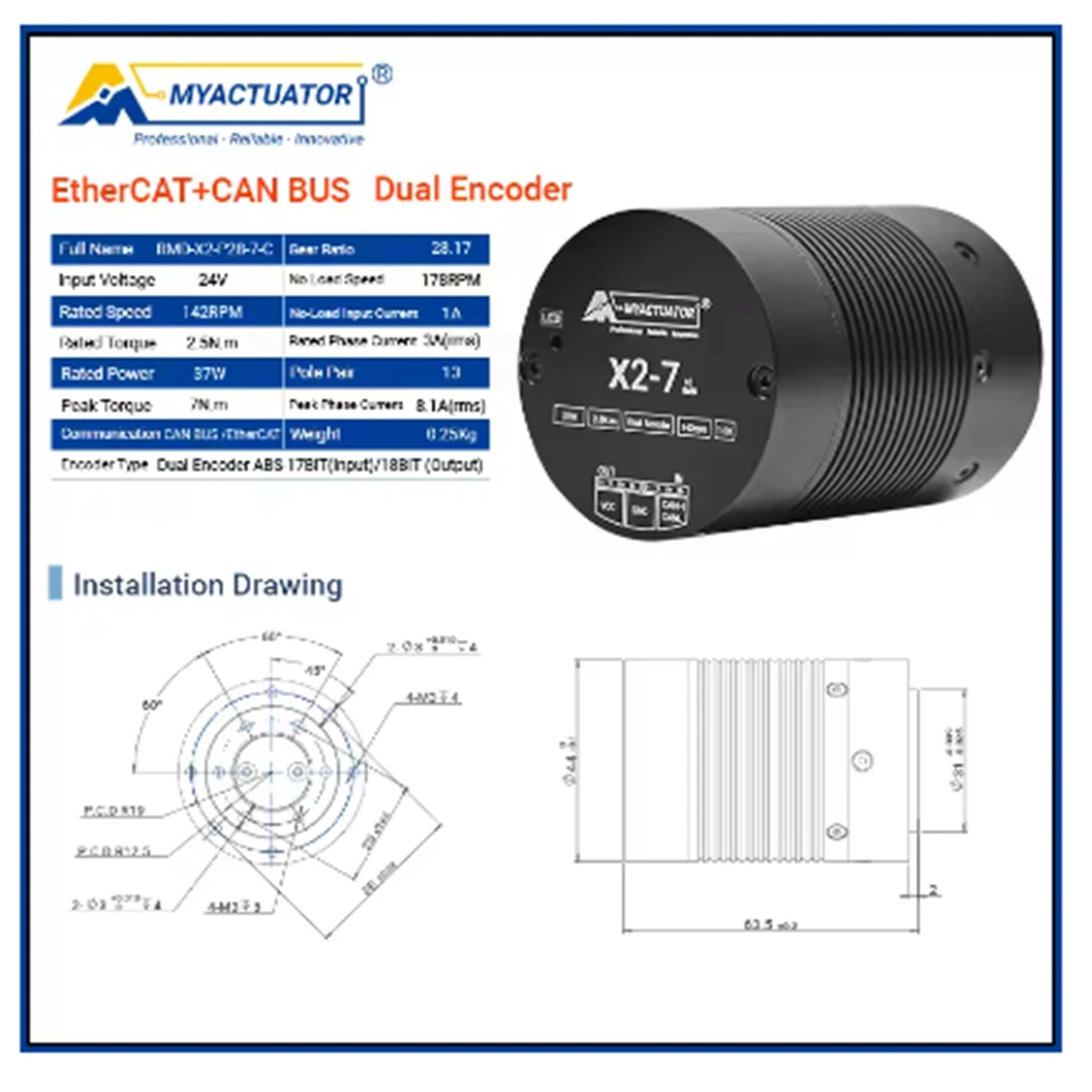Brushless Motor RMD-X2-7 Supports EtherCAT+CAN, High Dynamic Range, High Precision, Used for Humanoid Robot Joint Actuation
Brushless Motor RMD-X2-7 Supports EtherCAT+CAN, High Dynamic Range, High Precision, Used for Humanoid Robot Joint Actuation