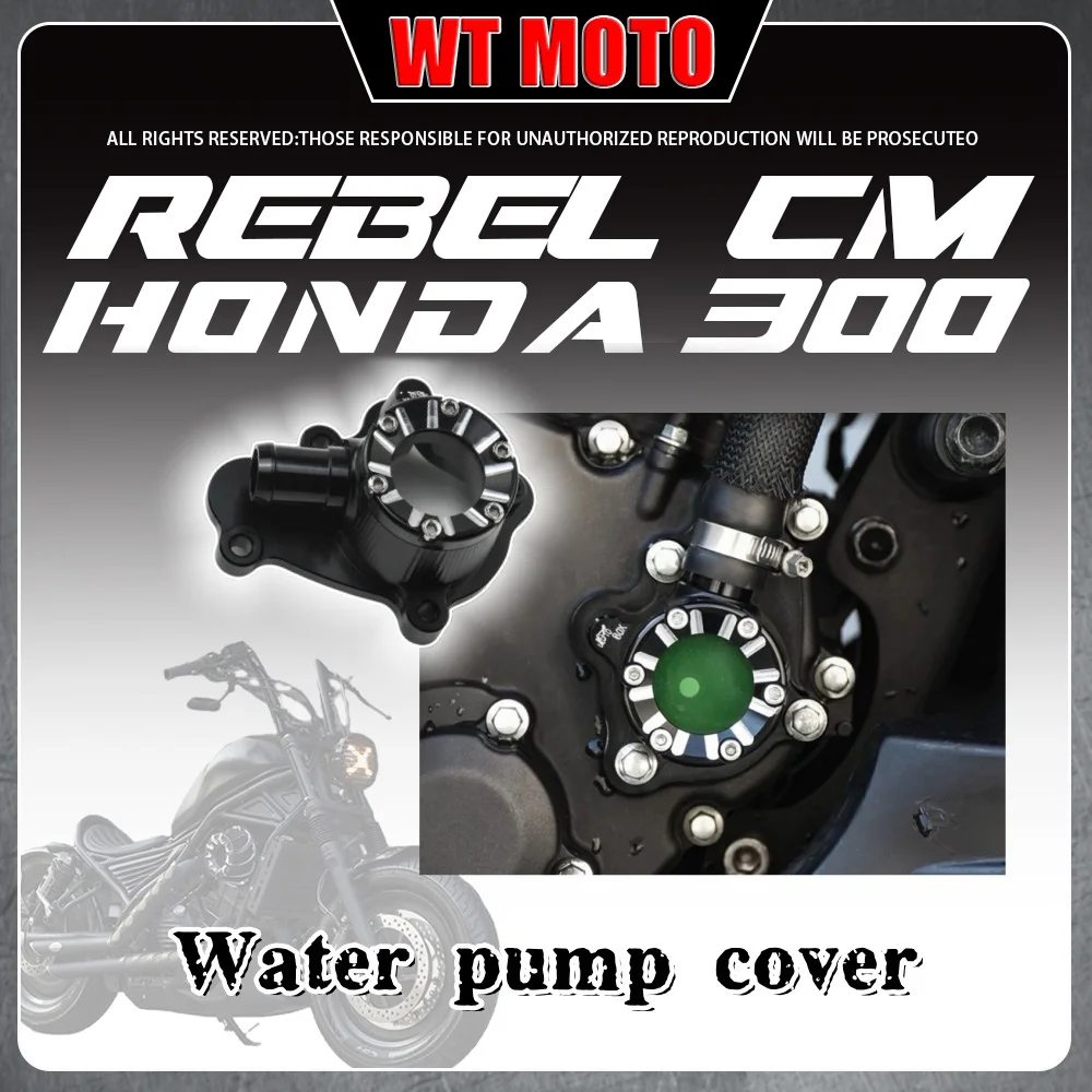 For HONDA Rebel 300 CM300 transparent water pump cover aluminum alloy decorative edge cover protective cover honda rebel 300 cm
For HONDA Rebel 300 CM300 transparent water pump cover aluminum alloy decorative edge cover protective cover honda rebel 300 cm