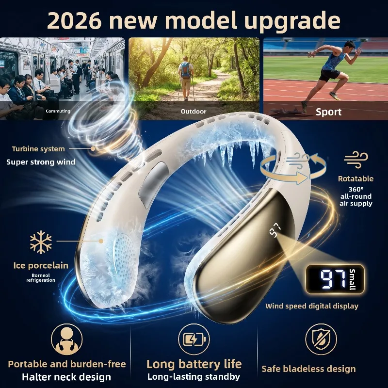 2026 New Upgrade Bladeless Neck Fan Portable Personal Water Mist Cooling Fan
2026 New Upgrade Bladeless Neck Fan Portable Personal Water Mist Cooling Fan
