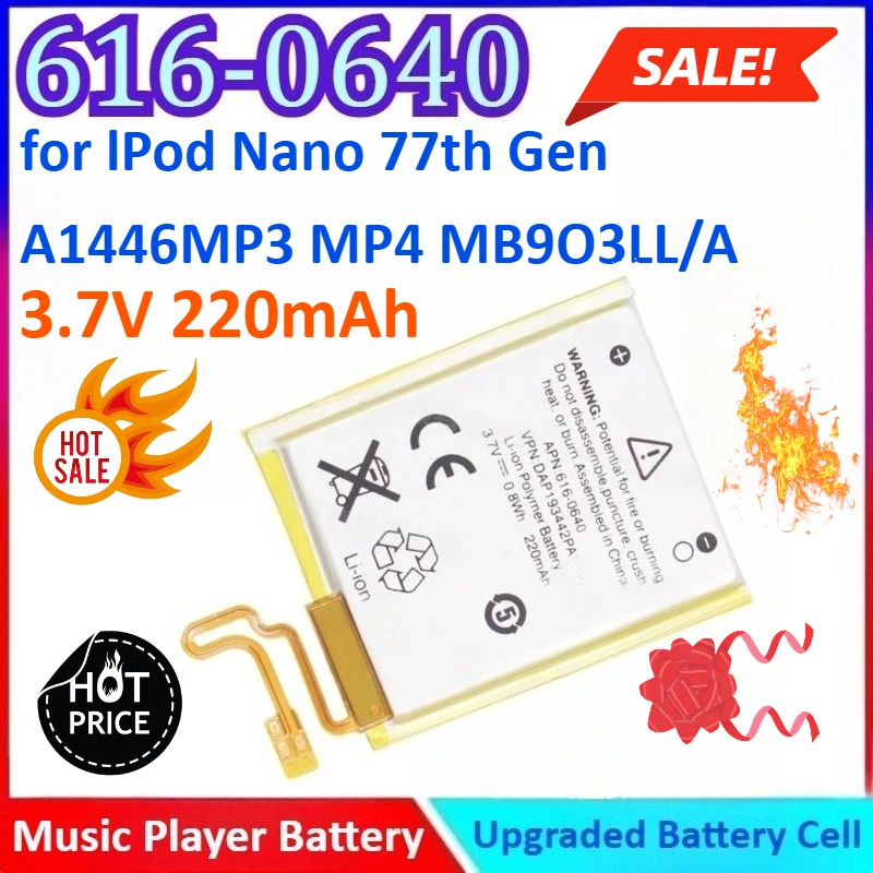 New 220mAh 3.7V 616-0640 High Quality General-purpose Music Player Battery for IPod Nano 7 7th Gen A1446 MP3 MP4 MB903LL/A
New 220mAh 3.7V 616-0640 High Quality General-purpose Music Player Battery for IPod Nano 7 7th Gen A1446 MP3 MP4 MB903LL/A